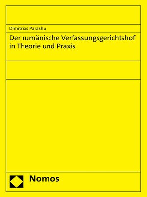 cover image of Der rumänische Verfassungsgerichtshof in Theorie und Praxis